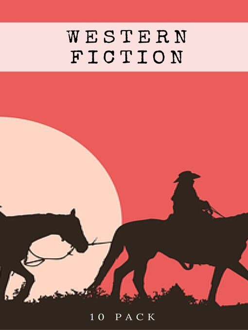 Title details for Western Fiction 10 Pack by Bret Harte - Wait list